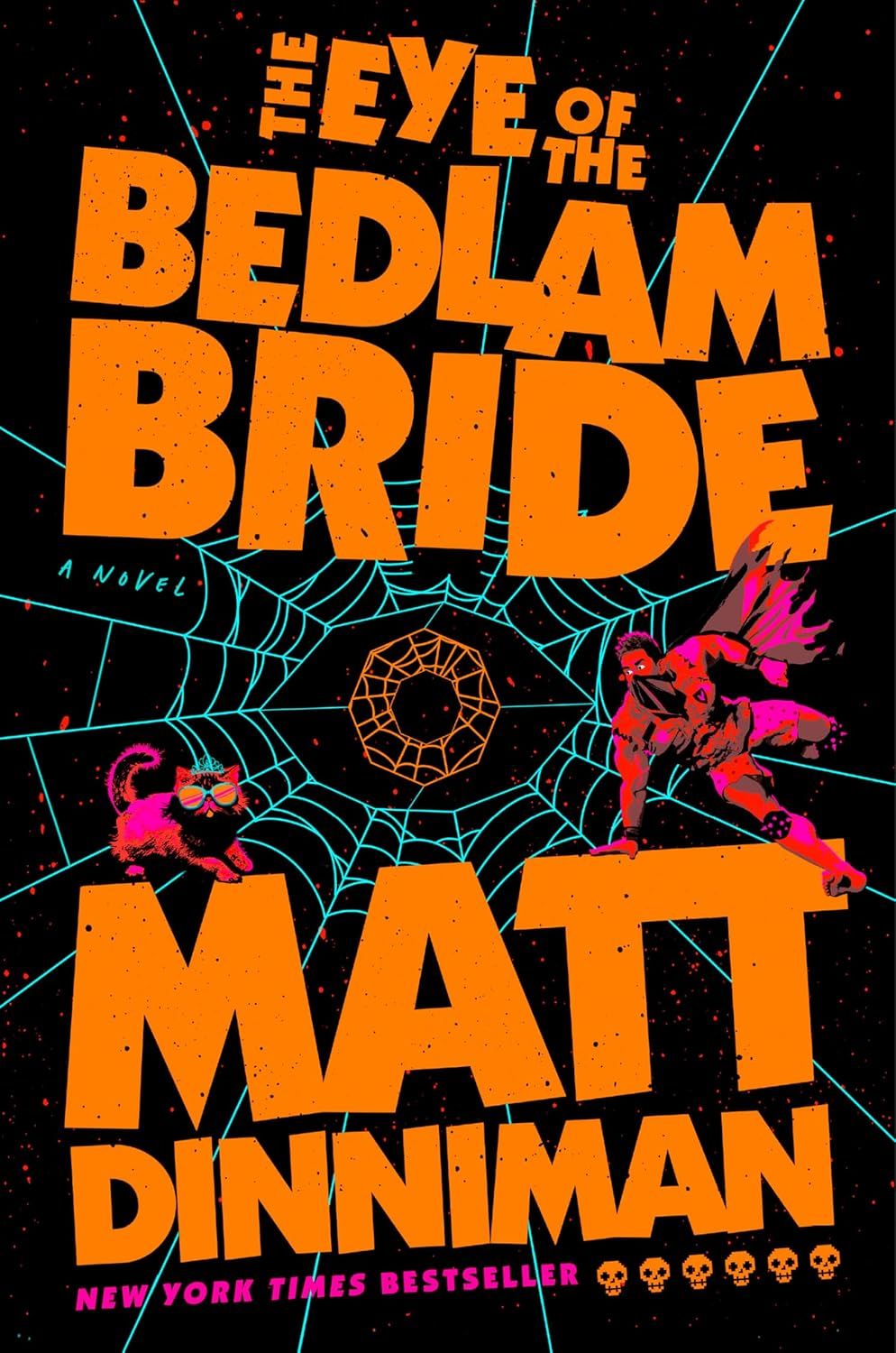 The Eye of the Bedlam Bride cover image